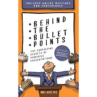 Behind The Bullet Points: The Surprising Secrets Of Powerful Presentations Paperback &ndash; December 18, 2020