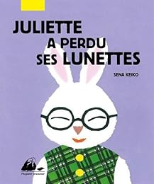 Juliette a perdu ses lunettes