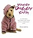 Wacky Doggy Knits: 10 Original Patterns for Your Style-Conscious Dog by Alison Jenkins