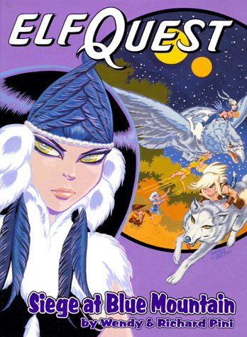 Siege at Blue Mountain (Elfquest Graphic Novel Series, Book 5)