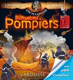 Incroyables pompiers