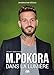 M. Pokora: Dans la lumière (French Edition) by 