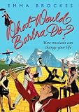 What Would Barbra Do? by emma-brockes