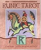 The Runic Tarot by Caroline Smith, John Astrop