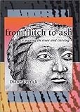 From Flitch to Ash: A Musing on Trees and Carving by Diane Derrick