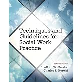 Techniques and Guidelines for Social Work Practice