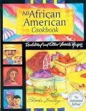 African American Cookbook: Traditional And Other Favorite Recipes by