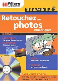 Retouchez vos photos numériques