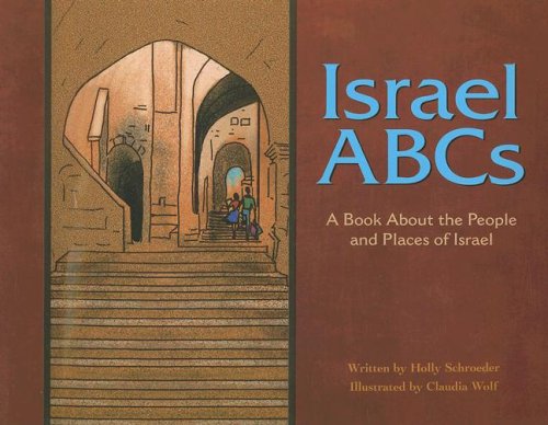Israel ABCs: A Book About the People and Places of Israel (Country ABCs)