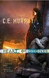 Front cover for the book Heart of Stone by C. E. Murphy