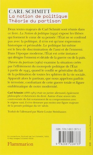 La Notion de politique - Théorie du partisan (Champs classiques (259)) (French Edition)