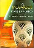 MosaÃ¯que dans la maison by 