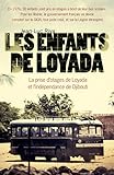 Les enfants de Loyada: La prise d'otages de Loyada et l'indépendance de Djibouti (Nimrod) (French Edition) by Jean-Luc Riva