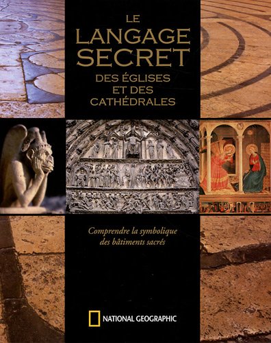 le langage secret des églises et des cathédrales by (Hardcover)