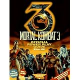 Mortal Kombat 3 Official Power Play Guide (Secrets of the Games Series)