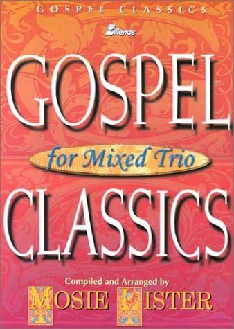 Gospel for Mixed Trio Classics