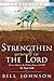 Strengthen Yourself in the Lord Curriculum: How to Release the Hidden Power of God in Your Life
