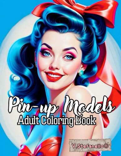 PIN-UP MODELS: ADULT COLORING BOOK
