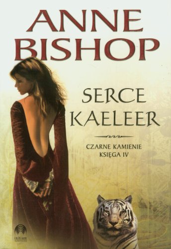 Serce Kaeleer. Czarne kamienie. Ksiega IV (polish)