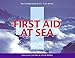 First Aid at Sea