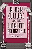 Black Culture and the Harlem Renaissance