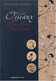 Les  oiseaux de Marie-Thérèse Saint-Aubin
