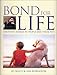 Bond For Life by 