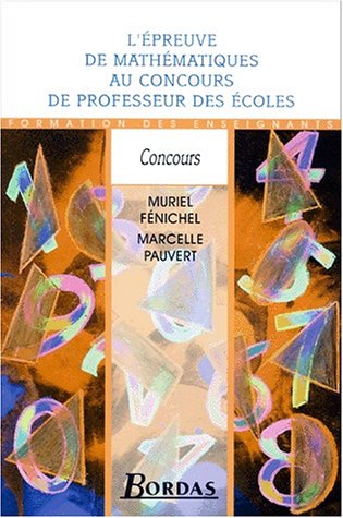 EPREUVE DE MATHS AU CRPE (Ancienne Edition) by (Paperback)