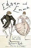 Edgar and Emma: A Novel After Jane Austen