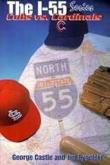 The I-55 Series Cubs Vs. Cardinals Paperback