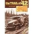 The Trail of 42: A Pictorial History of the Alaska Highway