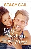 Ugly Ducklings Finish First (Bitterthorn, Texas Book 1)