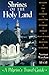 Shrines of the Holy Land: A Pilgrim's Travel Guide by 