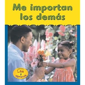 Me importan los demás (Tu Y Yo / You And Me) (Spanish Edition)