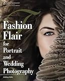Fashion Flair for Portrait and Wedding Photography