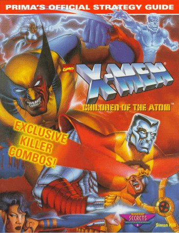 X-Men: Children of the Atom (Prima's Official Strategy Guide) by Pcs