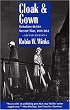 Book cover for Cloak and Gown: Scholars in the Secret War, 1939-1961