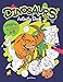 Dinosaurs Activity Book: Dinosaurs Books For Kids 3-8 (Mazes, Dot To Dot, Coloring, Drawing And More) (Coloring Books For Boys)