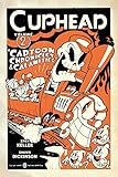 Cuphead Volume 2: Cartoon Chronicles & Calamities