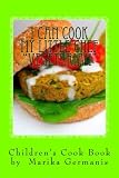 I Can Cook: Vegetarian (Volume 8) by Marika Germanis