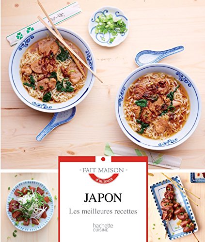 Japon, les meilleures recettes by Thomas Feller-Girod, Motoko Okuno