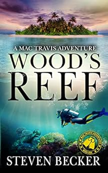 Wood's Reef: Action and Adventure in the Florida Keys (Mac Travis Adventures Book 1) by [Becker, Steven]
