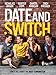 Date And Switch