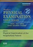 Physical Examination of the Hospitalized Patient, Seidel, Henry M. and Dains, Joyce E., 0323065481