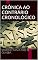 Livro Crônica ao Contrário Cronológico