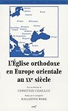 Image de L'Eglise orthodoxe en Europe orientale au XXe siècle (French Edition)