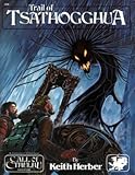 Trail of Tsathogghua (Call of Cthulhu)