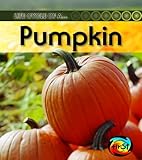 Pumpkin (Life Cycle of a . . .) by