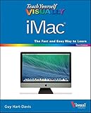 Teach Yourself VISUALLY iMac (Teach Yourself VISUALLY (Tech)) Teach Yourself VISUALLY iMac (Teach Yourself VISUALLY (Tech))