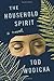 The Household Spirit: A Novel